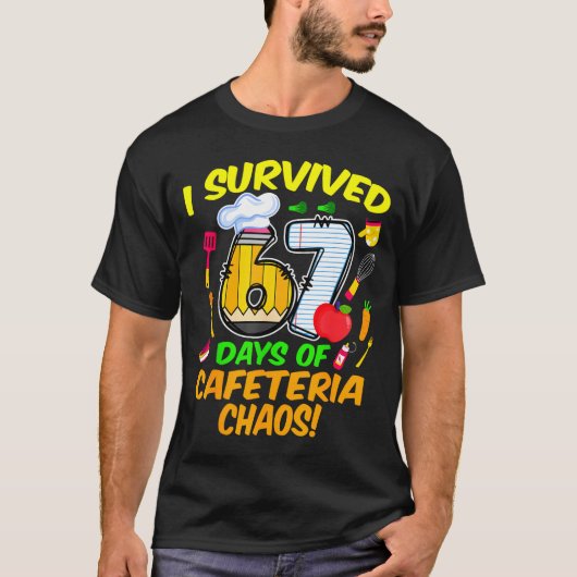 I Survived 67 Days Of Cafeteria Chaos 67 Meme Lunc T-shirt (Voorkant)
