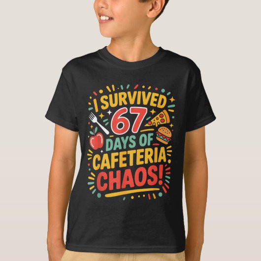 I Survived 67 Days Of Cafeteria Chaos 6 7 Meme Lun T-shirt (Voorkant)