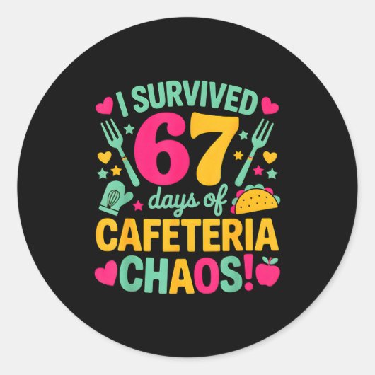I Survived 67 Days Of Cafeteria Chaos Cute Food Lu Ronde Sticker (Voorkant)