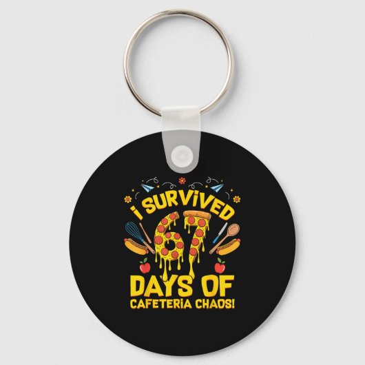 I Survived 67 Days Of Cafeteria Chaos Funny Lunch  Sleutelhanger (Voorkant)