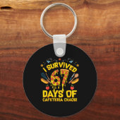 I Survived 67 Days Of Cafeteria Chaos Funny Lunch  Sleutelhanger (Voorkant)
