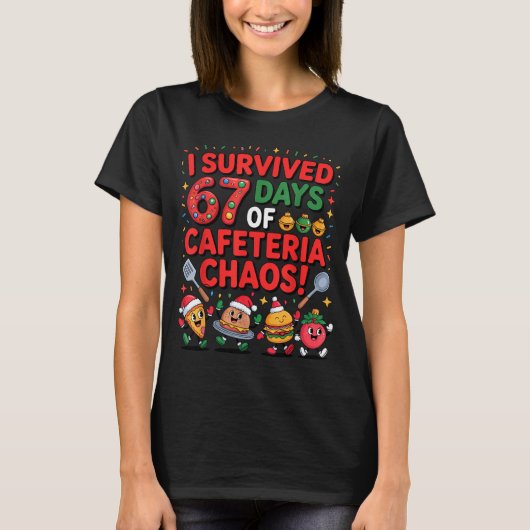 I Survived 67 Days Of Cafeteria Chaos In Lunch Lad T-shirt (Voorkant)