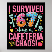 I Survived 67 Days Of Cafeteria Chaos Lunch Lady S Poster (Voorkant)
