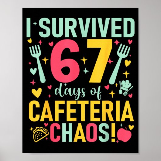 I Survived 67 Days Of Cafeteria Chaos Lunch Lady S Poster (Voorkant)