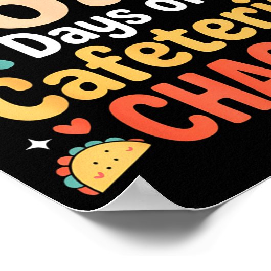 I Survived 67 Days Of Cafeteria Chaos Staff Lunch  Poster (Hoek)