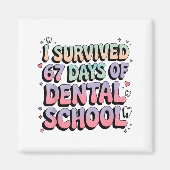 I Survived 67 Days Of Dental School Students Teach Magneet (Voorkant)