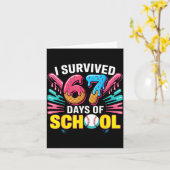 I Survived 67 Days Of School 67 Meme Baseball Ice  Kaart (Gele Bloem)