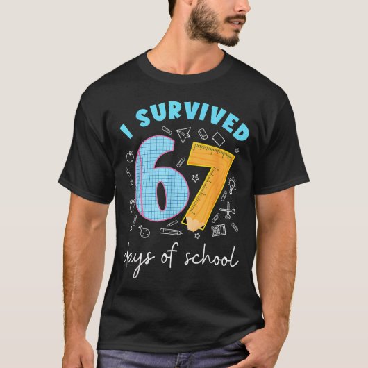 I Survived 67 Days Of School 67 Meme Science Teach T-shirt (Voorkant)