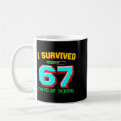 I Survived 67 Days Of School Boys Six Seven Meme G Koffiemok (Links)