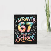 I Survived 67 Days Of School Celebration  Kaart (Voorkant)