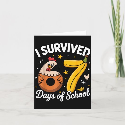 I Survived 67 Days Of School Chicken Banana Kids 6 Kaart (Voorkant)