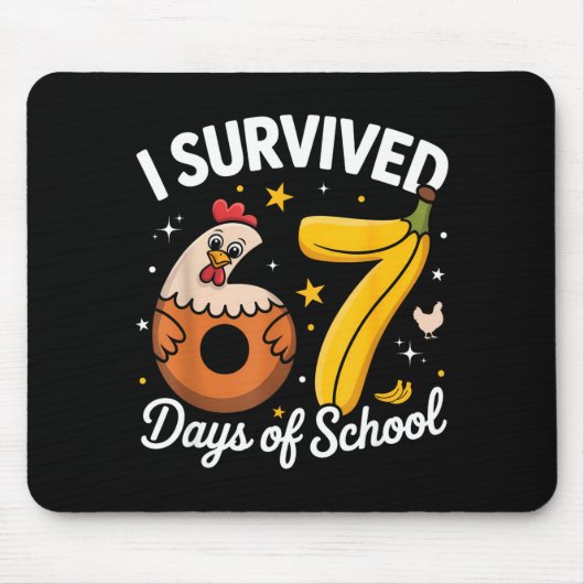 I Survived 67 Days Of School Chicken Banana Kids 6 Muismat (Voorkant)