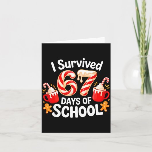 I Survived 67 Days Of School Christmas Candy Cane  Kaart (Voorkant)