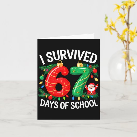 I Survived 67 Days Of School Christmas Candy Cane  Kaart (Gele Bloem)