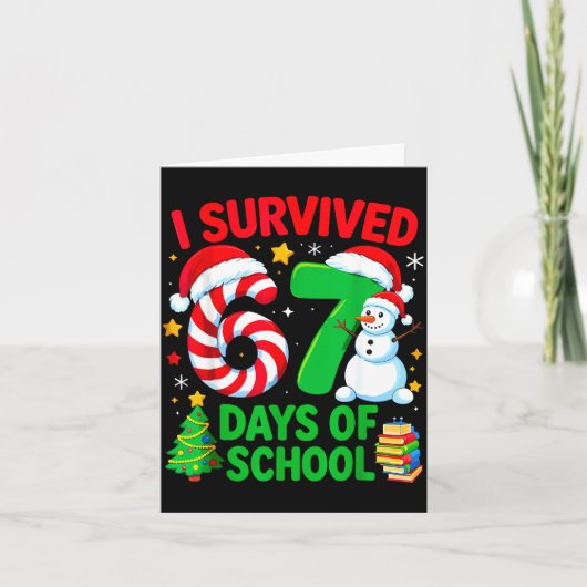 I Survived 67 Days Of School Christmas Candy Cane  Kaart (Voorkant)