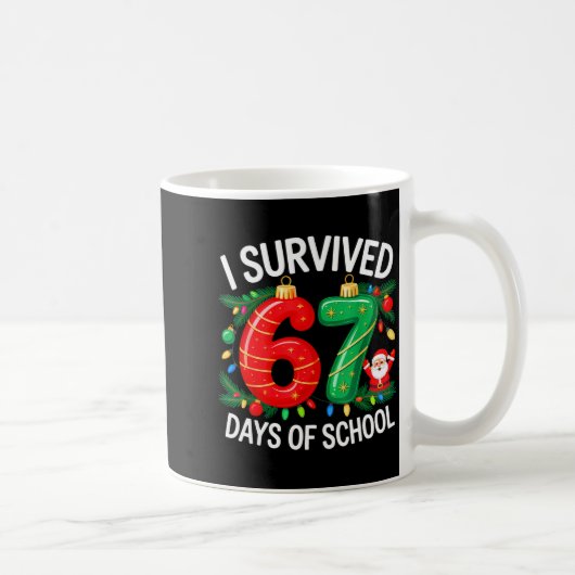 I Survived 67 Days Of School Christmas Candy Cane  Koffiemok (Rechts)