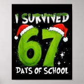I Survived 67 Days Of School Christmas Candy Cane Poster (Voorkant)