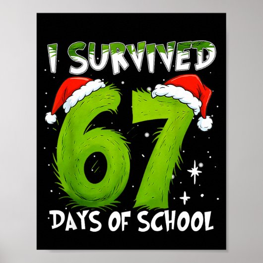 I Survived 67 Days Of School Christmas Candy Cane  Poster (Voorkant)