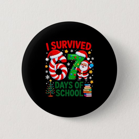 I Survived 67 Days Of School Christmas Candy Cane Ronde Button 5,7 Cm (Voorkant)