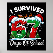 I Survived 67 Days Of School Christmas Countdown K Poster (Voorkant)