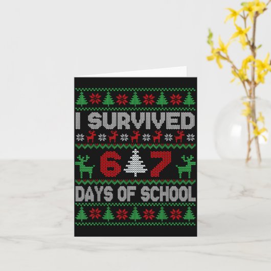 I Survived 67 Days Of School Christmas Meme Six Se Kaart (Gele Bloem)