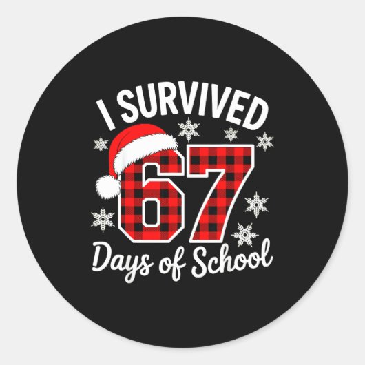 I Survived 67 Days Of School Christmas  Ronde Sticker (Voorkant)