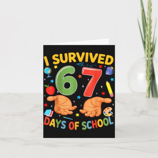 I Survived 67 Days Of School Cool Teacher Design Kaart (Voorkant)