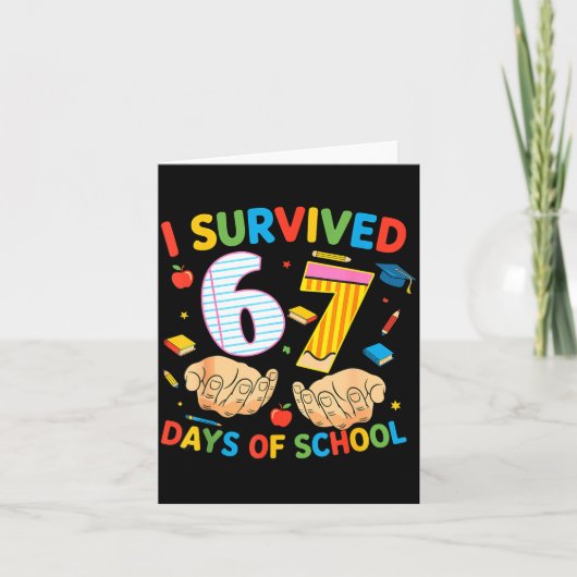 I Survived 67 Days Of School Cool Teacher Design Kaart (Voorkant)