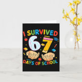 I Survived 67 Days Of School Cool Teacher Design Kaart (Gele Bloem)
