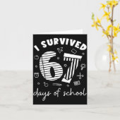 I Survived 67 Days Of School Cool Teacher Design  Kaart (Gele Bloem)