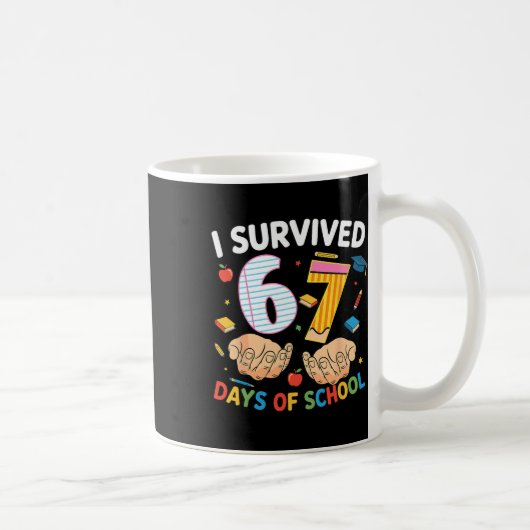 I Survived 67 Days Of School Cool Teacher Design _ Koffiemok (Rechts)