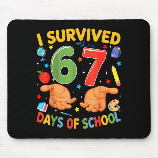 I Survived 67 Days Of School Cool Teacher Design  Muismat (Voorkant)
