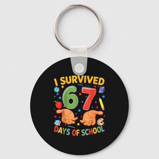I Survived 67 Days Of School Cool Teacher Design Sleutelhanger (Voorkant)