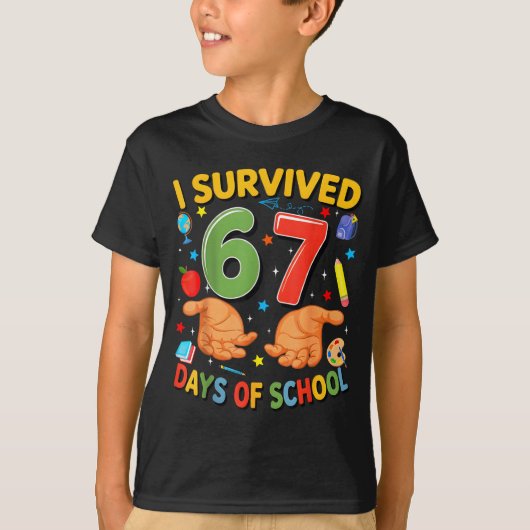 I Survived 67 Days Of School Cool Teacher Design T-shirt (Voorkant)
