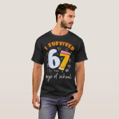 I Survived 67 Days Of School Cool Teacher Design  T-shirt (Voorkant volledig)