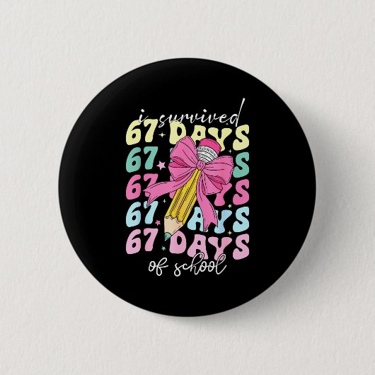 I Survived 67 Days Of School Coquette Bow Student Ronde Button 5,7 Cm (Voorkant)