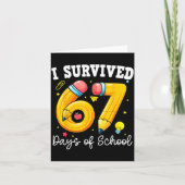 I Survived 67 Days Of School For Teachers Students Kaart (Voorkant)