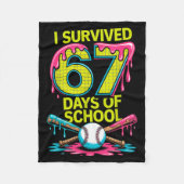 I Survived 67 Days Of School Funny 67 Baseball Sli Fleece Deken (Voorkant)