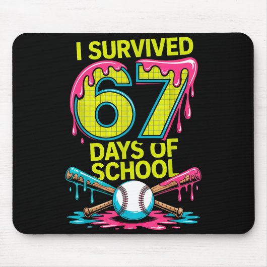 I Survived 67 Days Of School Funny 67 Baseball Sli Muismat (Voorkant)