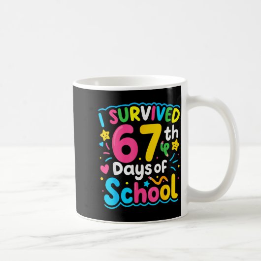 I Survived 67 Days Of School Funny 67 Meme Student Koffiemok (Rechts)