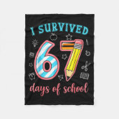 I Survived 67 Days Of School Funny 67 Meme Teacher Fleece Deken (Voorkant)