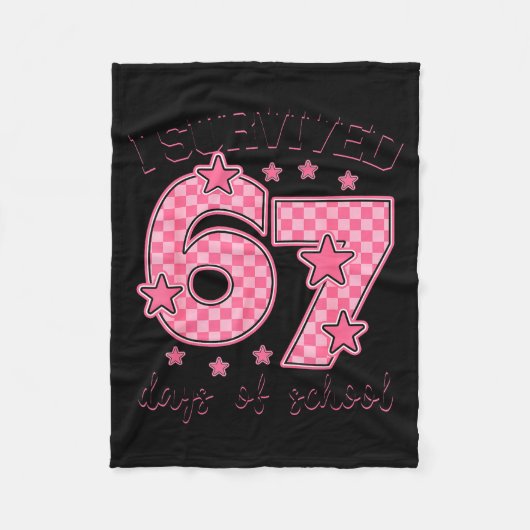 I Survived 67 Days Of School Funny 67 Meme Teacher Fleece Deken (Voorkant)