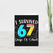I Survived 67 Days Of School Funny 67 Meme Teacher Kaart (Voorkant)