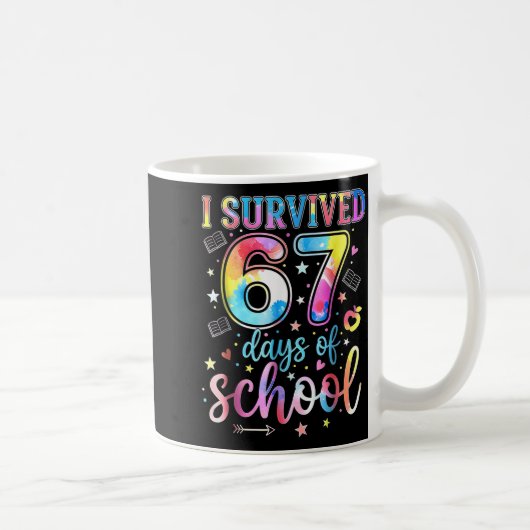 I Survived 67 Days Of School Funny 67 Meme Teacher Koffiemok (Rechts)