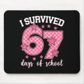 I Survived 67 Days Of School Funny 67 Meme Teacher Muismat (Voorkant)