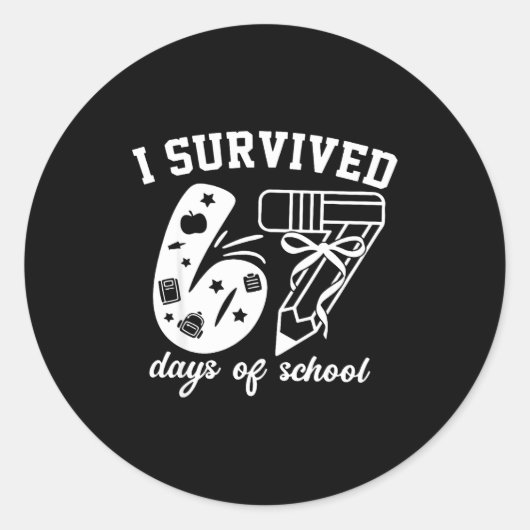 I Survived 67 Days Of School Funny 67 Meme Teacher Ronde Sticker (Voorkant)
