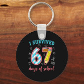 I Survived 67 Days Of School Funny 67 Meme Teacher Sleutelhanger (Voorkant)