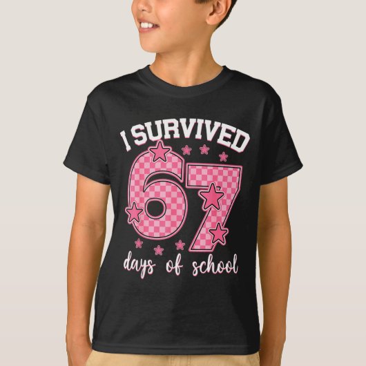 I Survived 67 Days Of School Funny 67 Meme Teacher T-shirt (Voorkant)