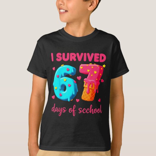 I Survived 67 Days Of School Funny 67 Meme Teacher T-shirt (Voorkant)
