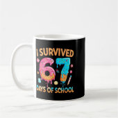 I Survived 67 Days Of School Funny 67 Teacher Stud Koffiemok (Links)